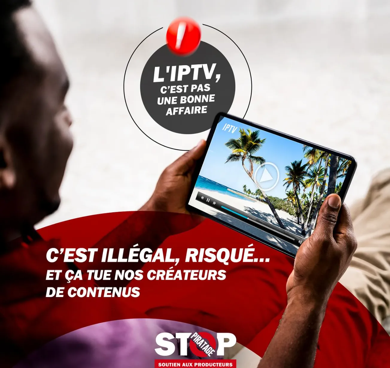 Stop Piratage : IPTV pirate sur tablette